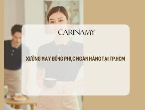 xưởng may đồng phục ngân hàng