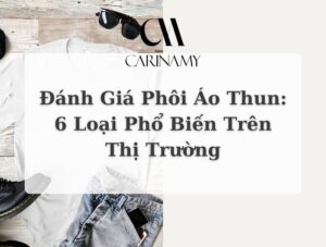 Đánh giá phôi áo thun